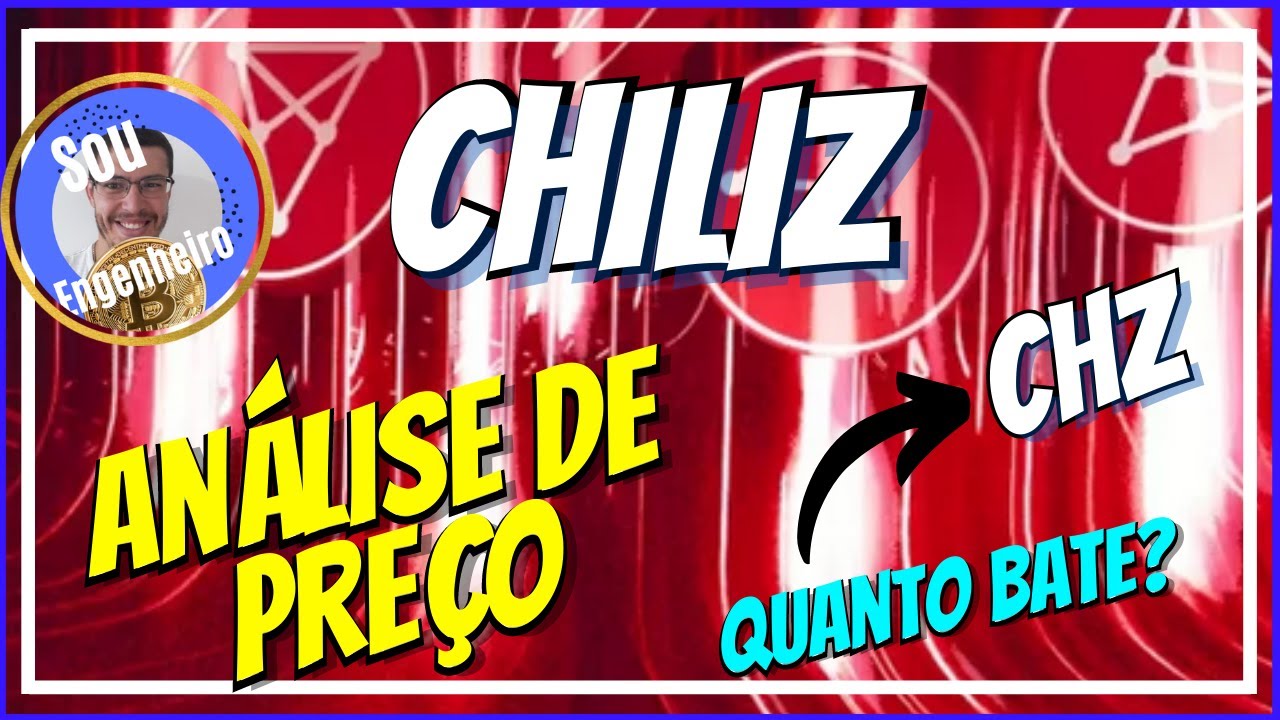 CHZ AN&Aacute;LISE DE PRE&Ccedil;O