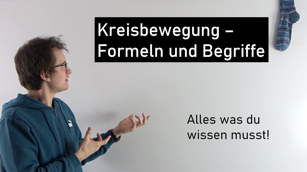 Gleichförmige Kreisbewegung - Formeln und Begriffe | Physik Mittelstufe
