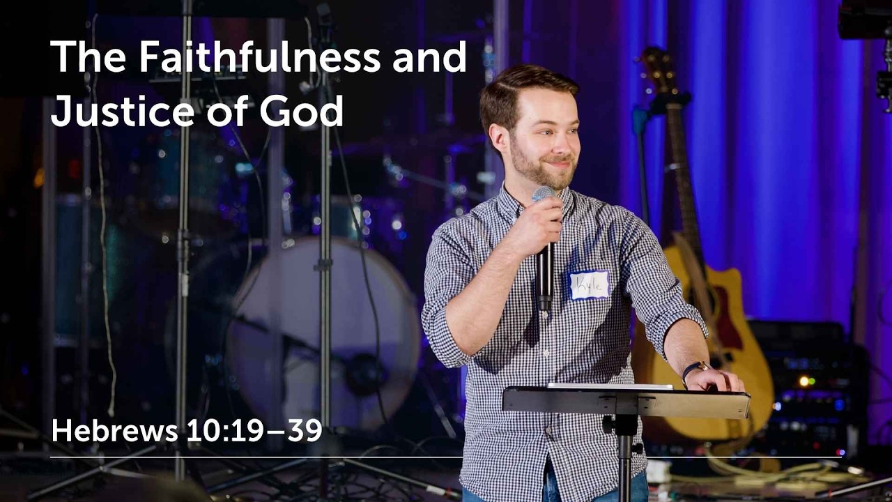 The Faithfulness and Justice of God