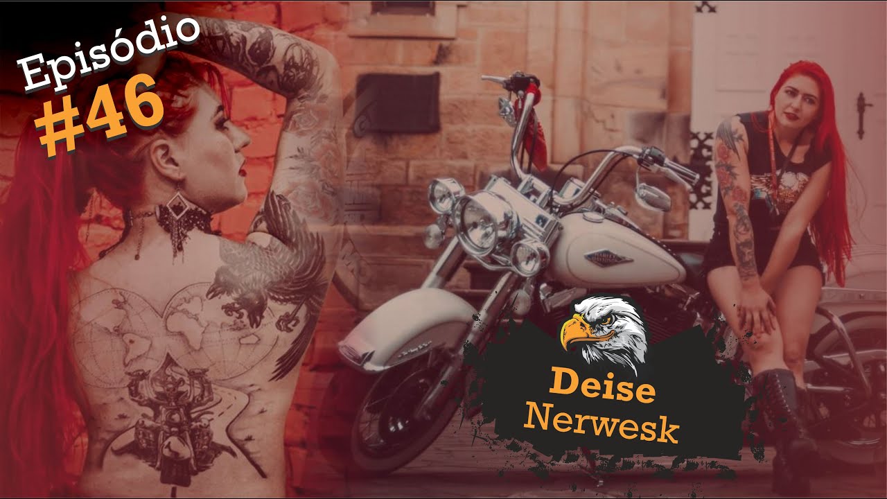 The Riders #46 Deisi Nerwesk motociclista moto viajante
