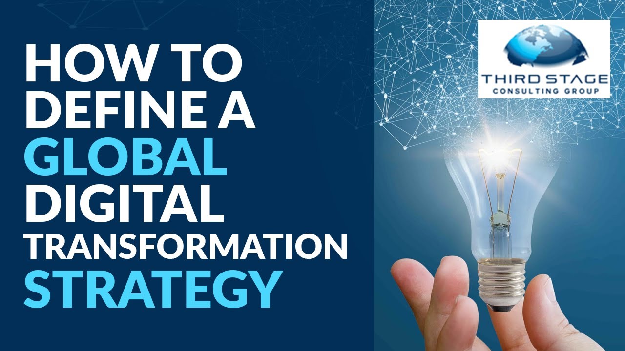 How to Create Your Global Digital Transformation Strategy