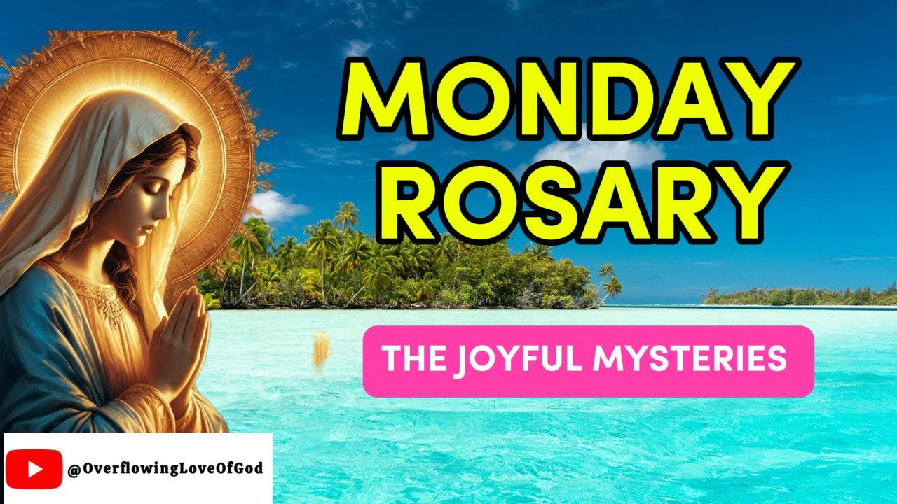 ROSARY TODAY: Joyful Mysteries of The Holy Rosary | MONDAY ROSARY