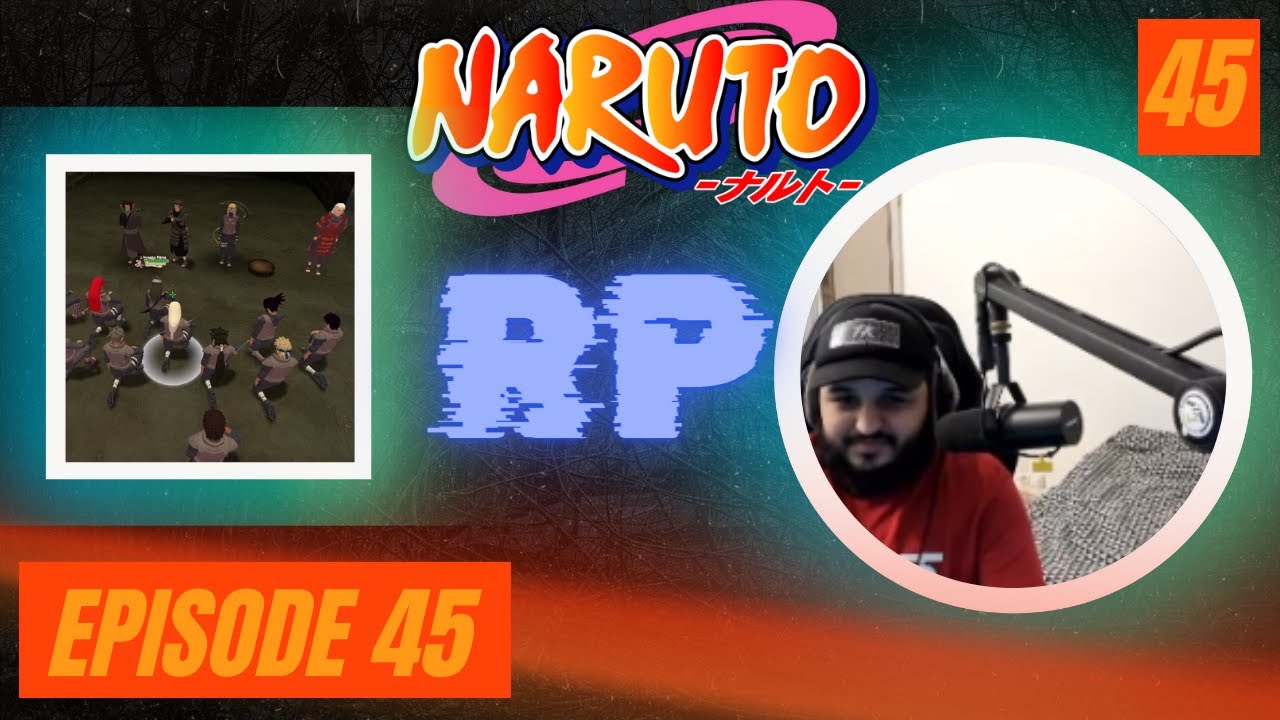 Naruto RP : Guerre Contre Konoha | Episode 45
