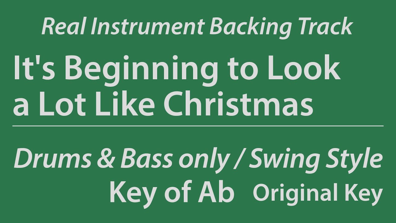 It's Beginning to Look a Lot Like Christmas/Backing Track/Ab/Bass/Drums/4bars Intro/Chords/95bpm