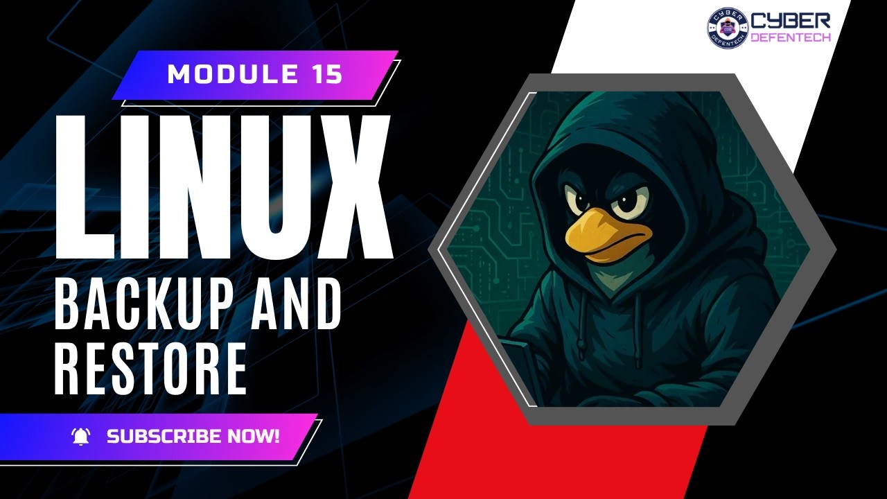 Linux 🐧: Module 15 - Backup and Restore