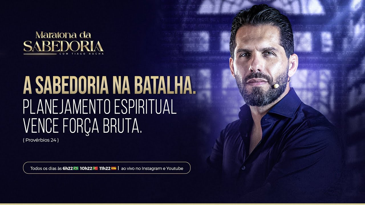 Sabedoria para o Tempo de Guerra - Proverbios 24 - MDS
