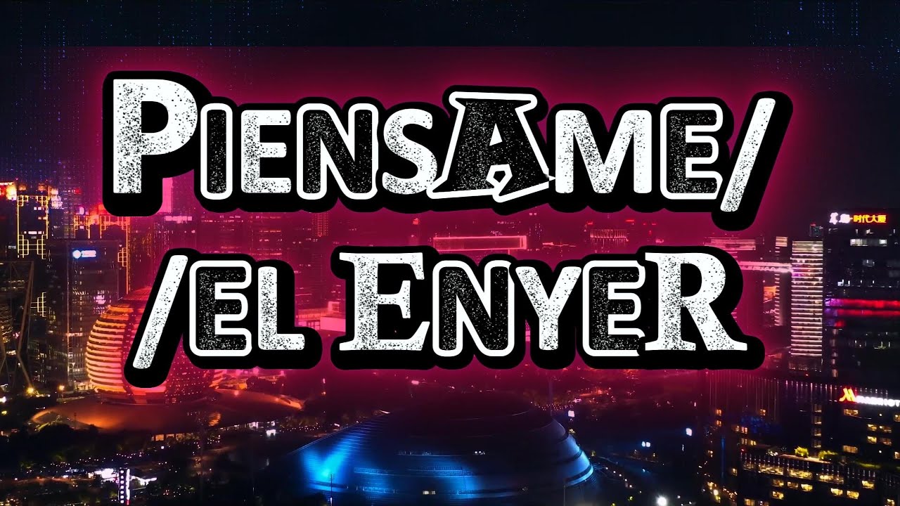 🎶(PIENSAME) Elenyer.oficial🎙️🔥