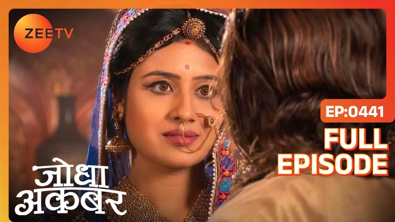 Ep. 441 | Salim ने याद करि Anarkali की बातें | Jodha Akbar | Zee TV