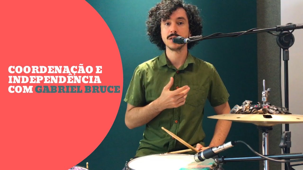 Gabriel Bruce | Coordenação e Independência
