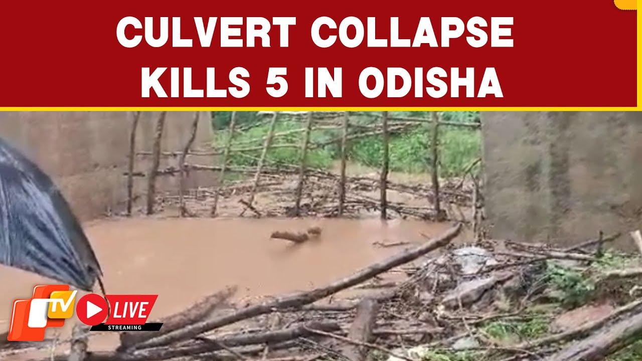 🔴LIVE | Under-Construction Culvert Collapses Killing 5 In Odisha's Rayagada | OTV News