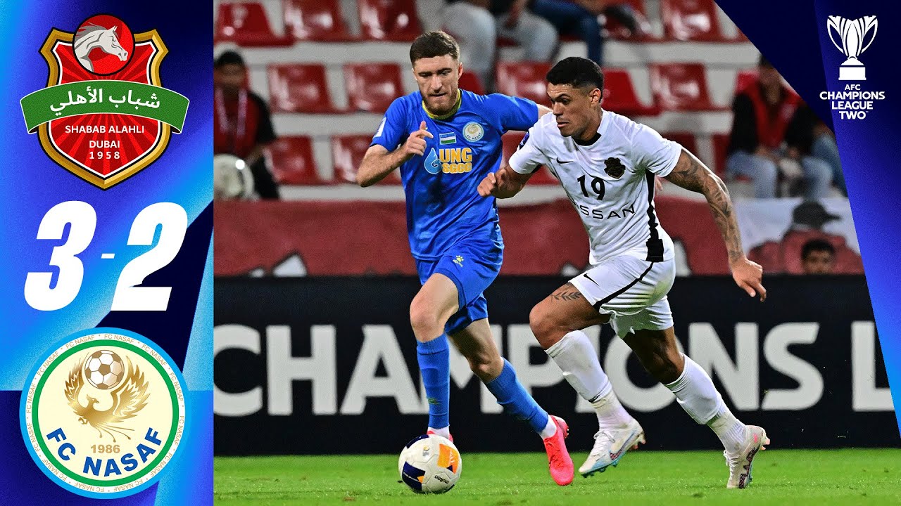 Shabab Al Ahli Dubai (UAE) - PFC Nasaf (UZB) | Highlights | AFC Champions League Two&trade;