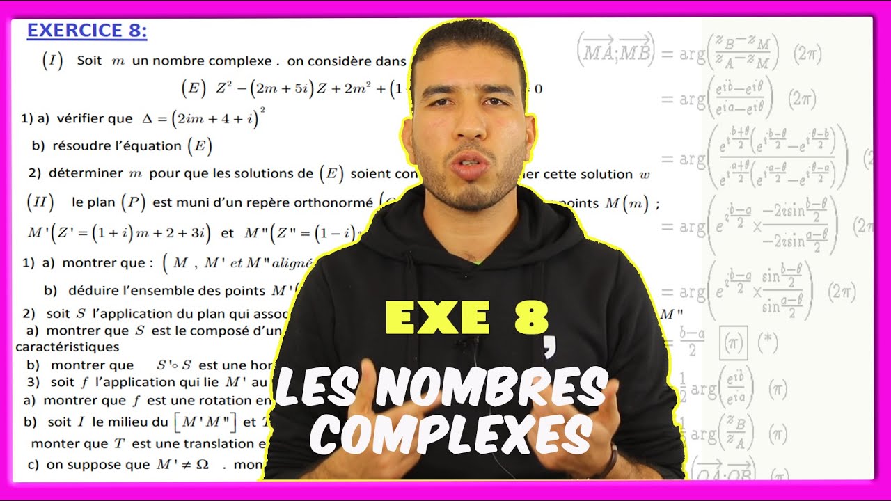 Ex8: exercice corrigé sur les complexes -équations, représentation complexe  transformations -2bacSM