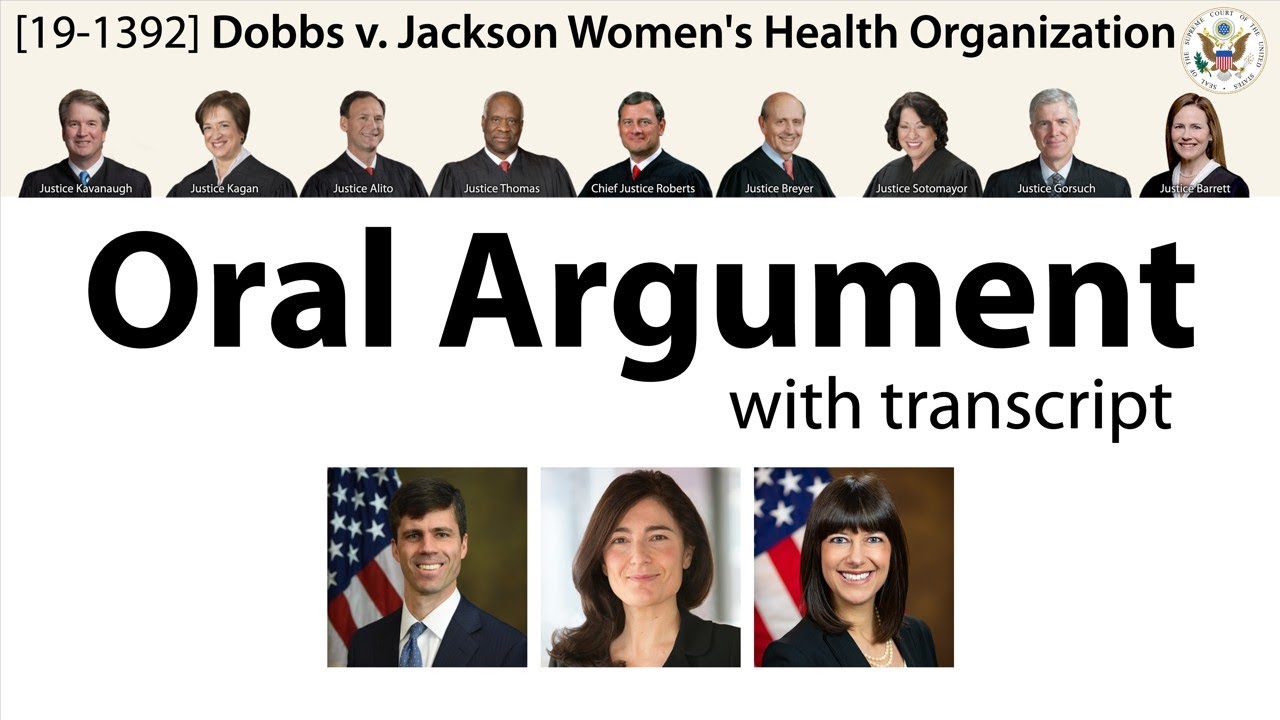 Dobbs v. Jackson Women's Health Organization [Oral Argument]