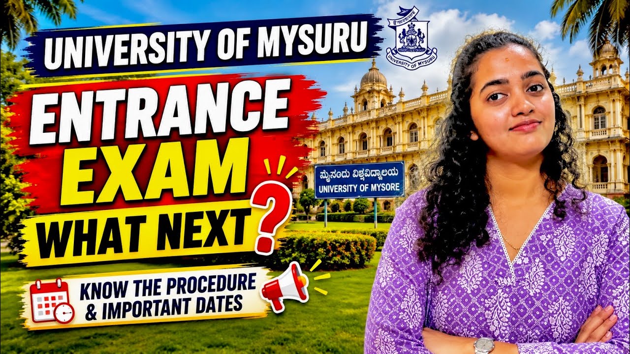 Entrance Exam ಆದ್ಮೇಲೆ ಏನು? Complete Timeline & Next Process|| University of Mysore PGCET 2026 