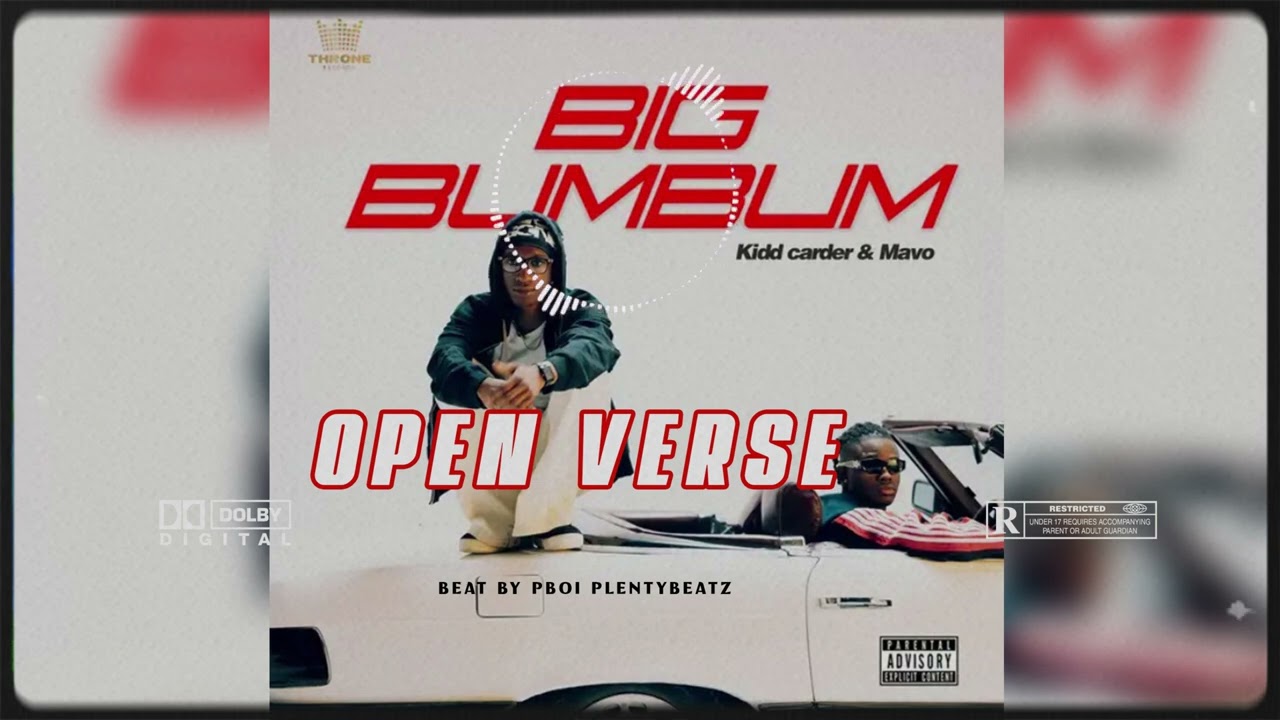 Kidd Carder ft Mavo  Big Bum Bum (OPEN VERSE) + Hook Instrumental