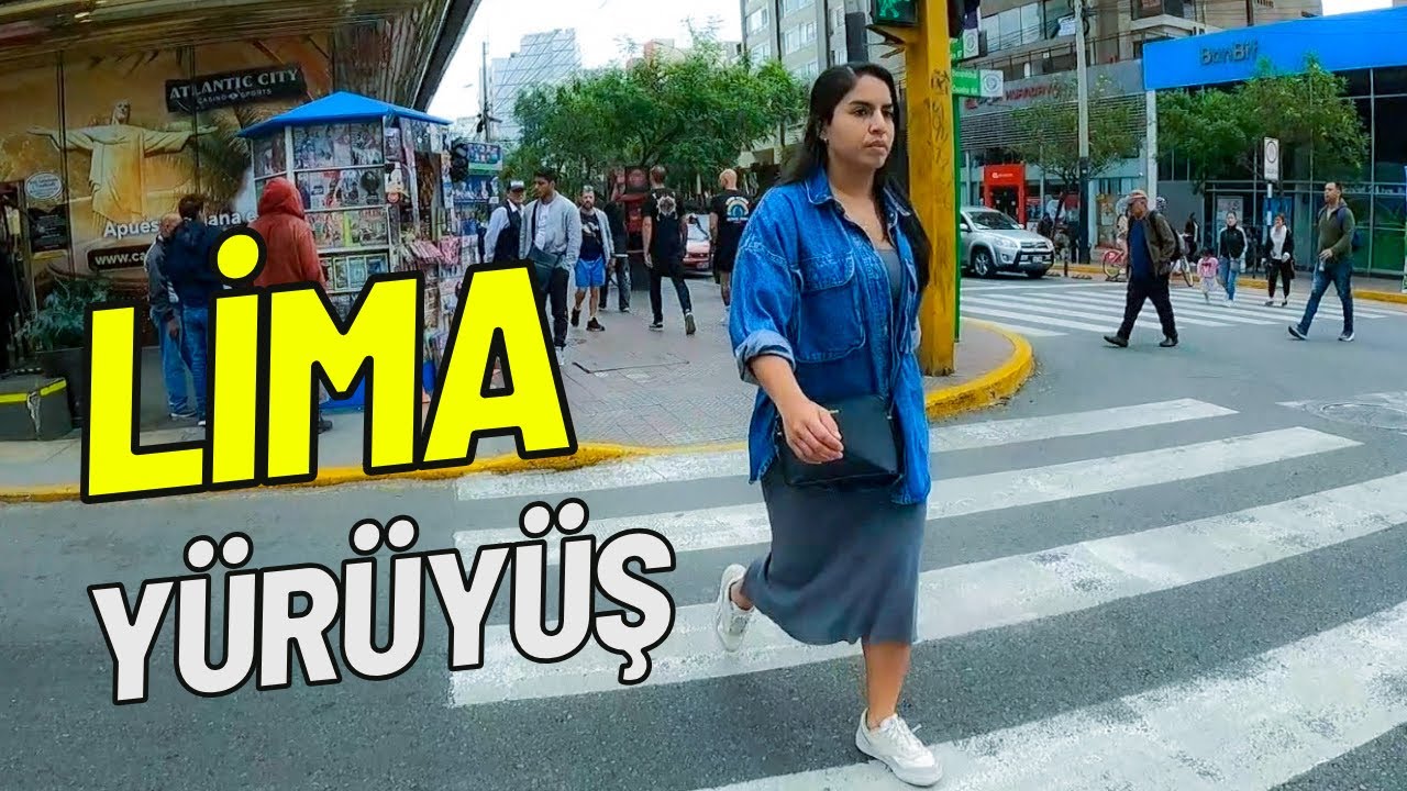Lima Sokaklarını Birlikte Gezelim 🇵🇪