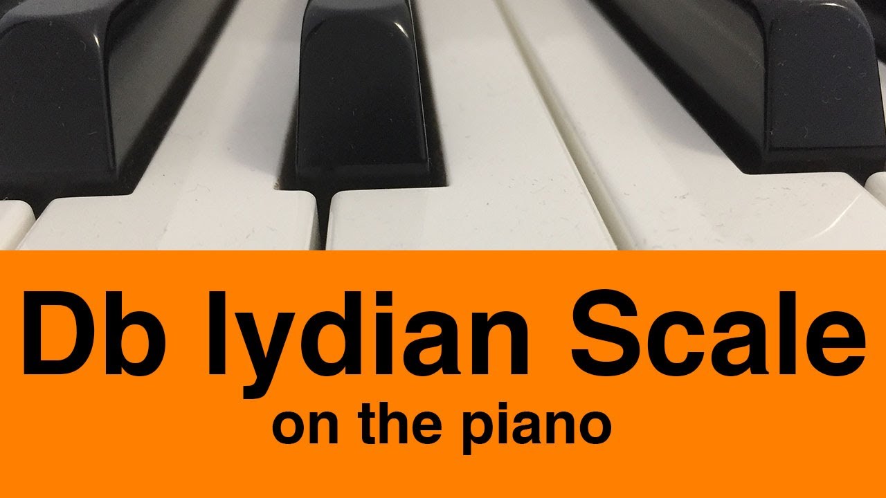 Db Lydian Scale | Piano And Music Theory Tutorial✨