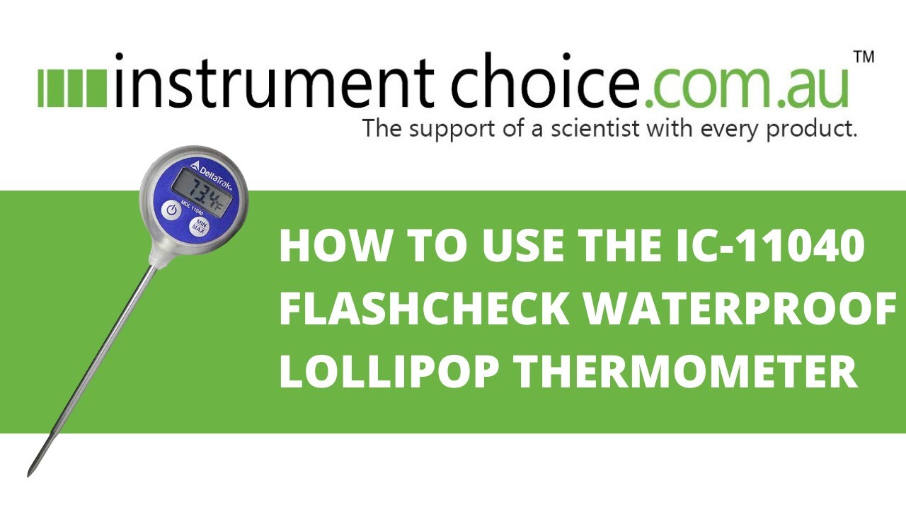 How to Use the Flashcheck Waterproof Lollipop Thermometer (IC-11040)