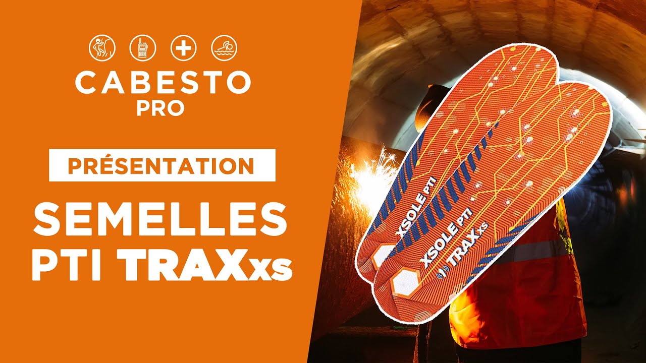 Cabesto pro pr&eacute;sente les semelles TRAXxs