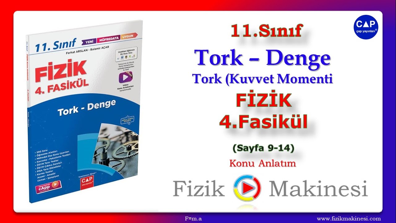 Tork-Denge [Tork] 11.Sınıf Çap Fizik 4.Fasikül (Sayfa 9-14) [2022]