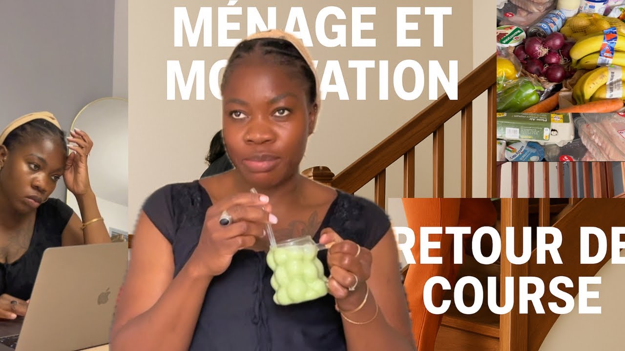 Motivation m&eacute;nage + retour de courses 🛒 | Vlog r&eacute;aliste apr&egrave;s vacances 