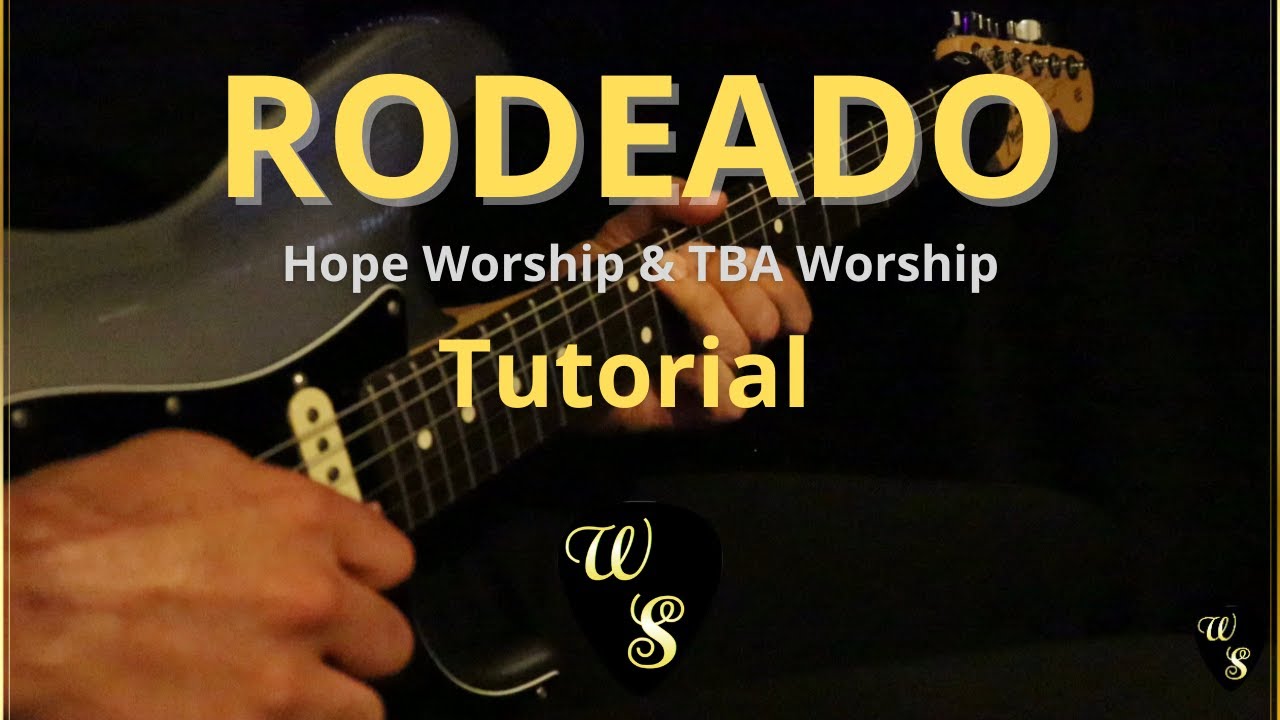 Rodeado - Hope Worship & TBA Worship -  Tutorial En Guitarra - Acompañamiento Básico-