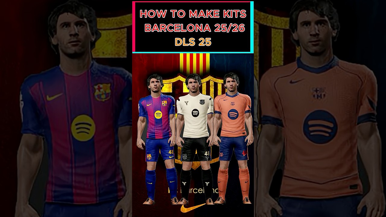HOW TO MAKE KITS BARCELONA 2025/26 DLS 25 🔵🔴 #dls #dls25 #dreamleaguesoccer #barcelona