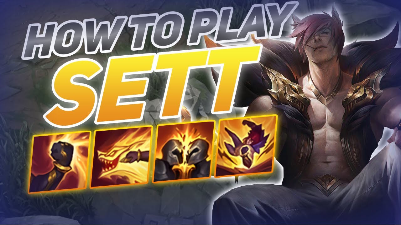 HOW TO PLAY SETT SEASON 11 | NEW Build & Runes | Season 11 Sett guide | League of Legends