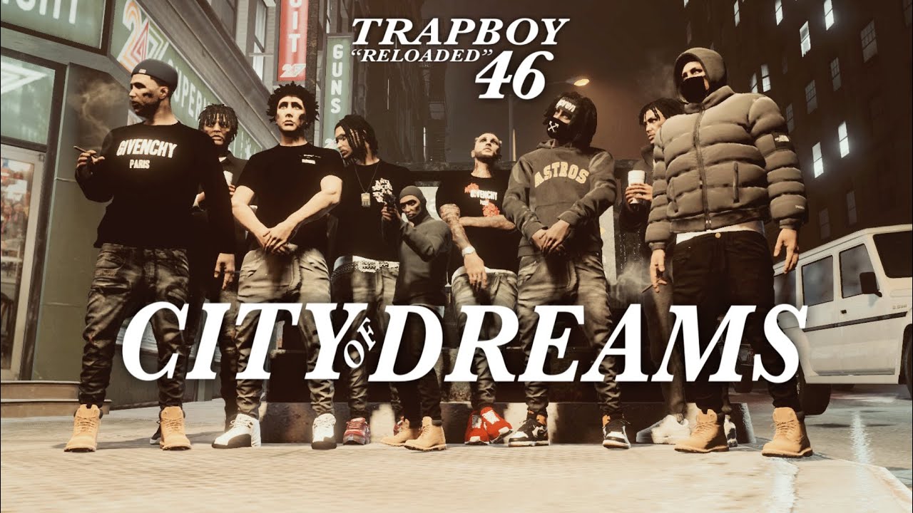 GTA 5 TRAPBOY «RELOADED» #46 Город грёз! (GTA 5 Street Life Mods)