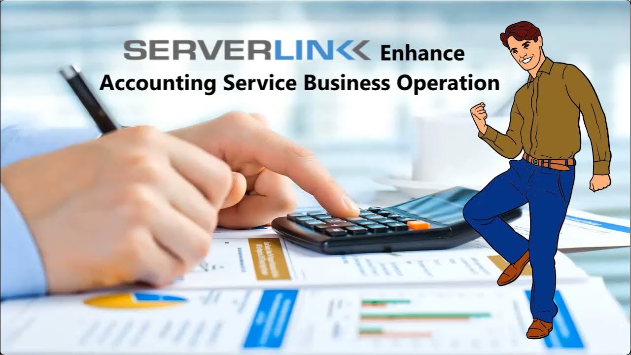 ServerLink Best Improve Accounting Service Business Operation