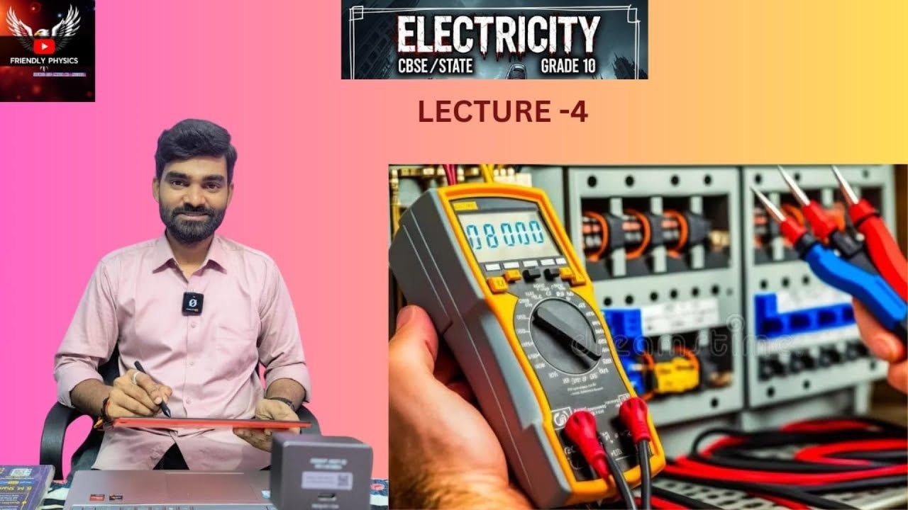ELECTRICTY Lecture -4