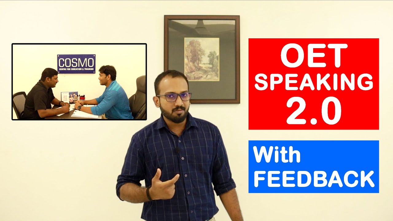 OET Speaking Sample 2.0 with Feedback | COSMO OET Center Trivandrum, Cochin, Kottayam