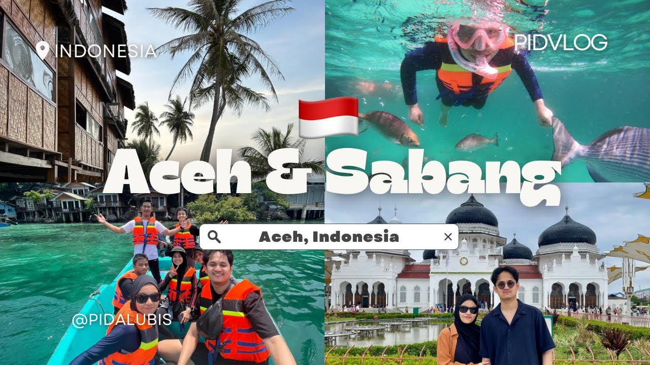 ACEH VLOG - Liburan di Sabang, menjelajahi keindahan barat Indonesia