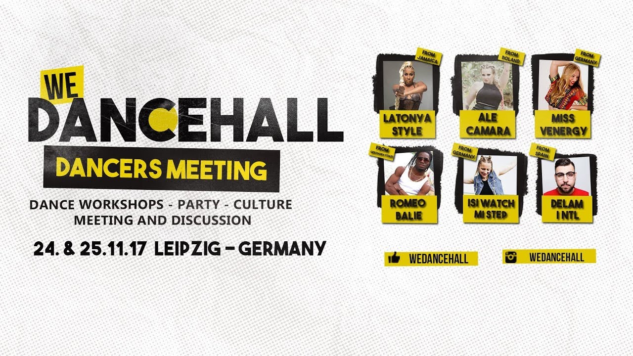 WE DANCEHALL MEETING 24. & 25. NOV 2017 IN LEIPZIG - GERMANY | PROMO