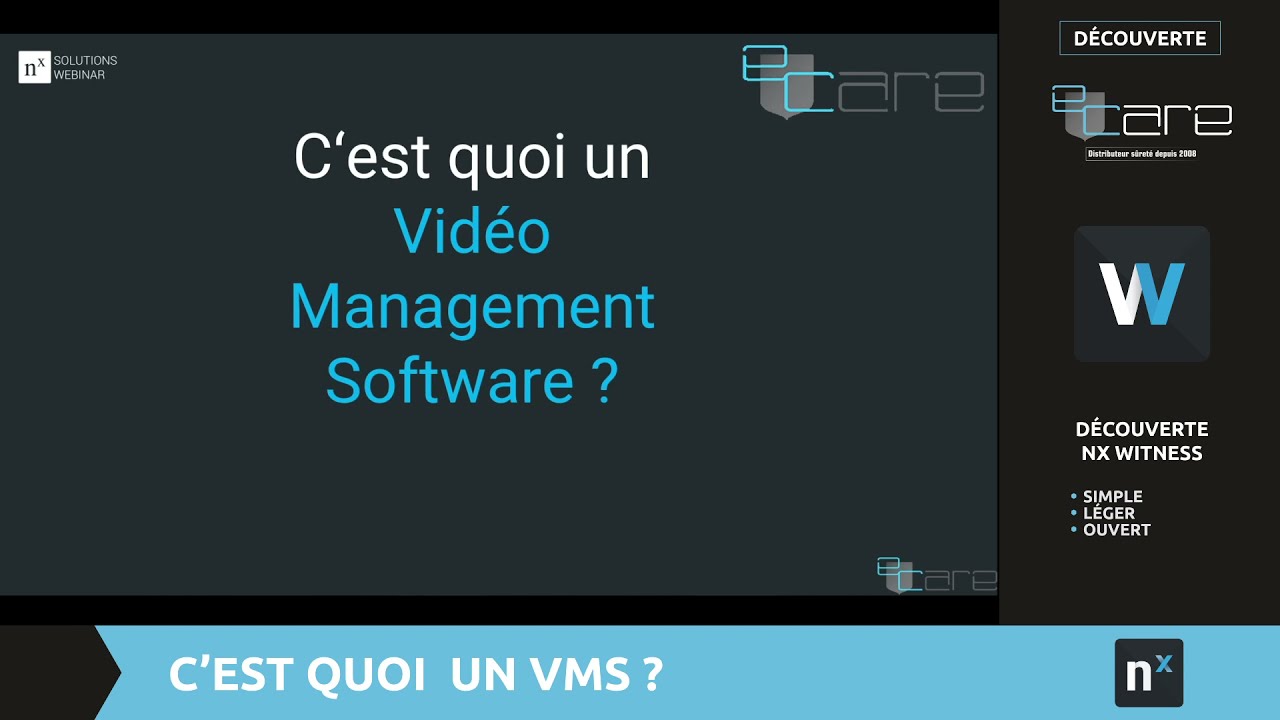 Découverte Nx Witness : un VMS simple, léger et ouvert