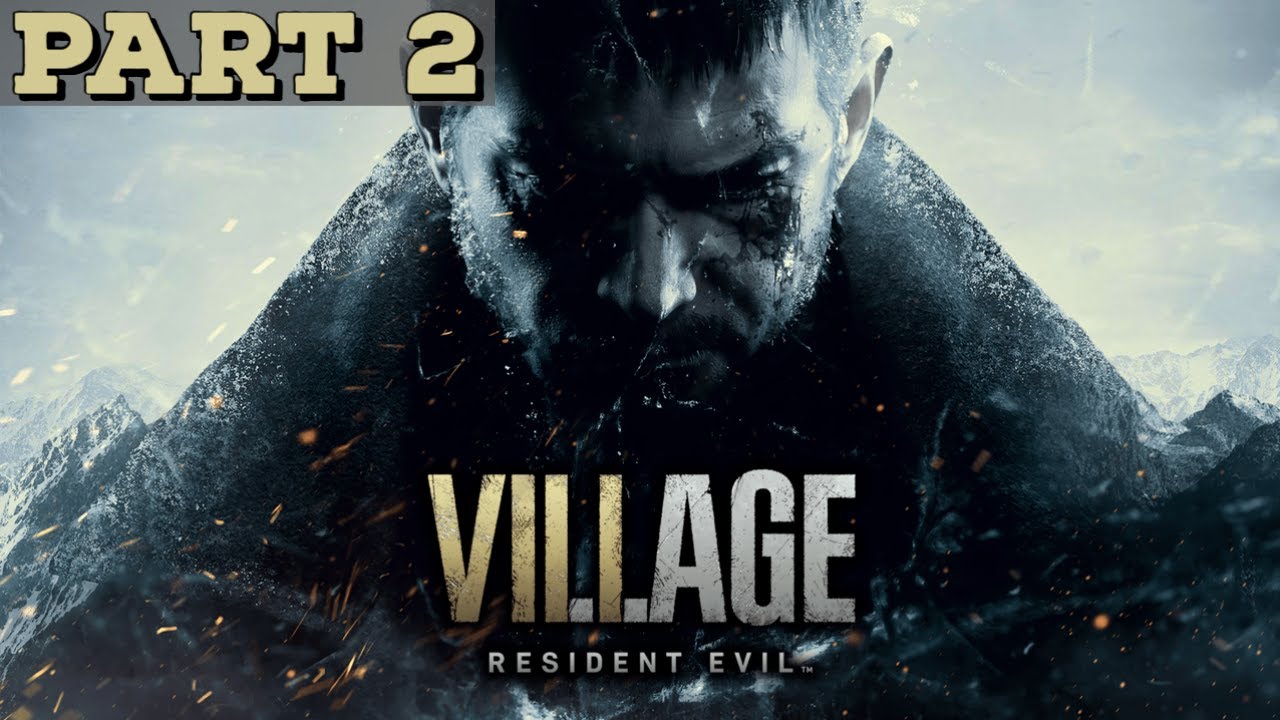 BABY PLEASE GO AWAY | Resident Evil Village - Part 2