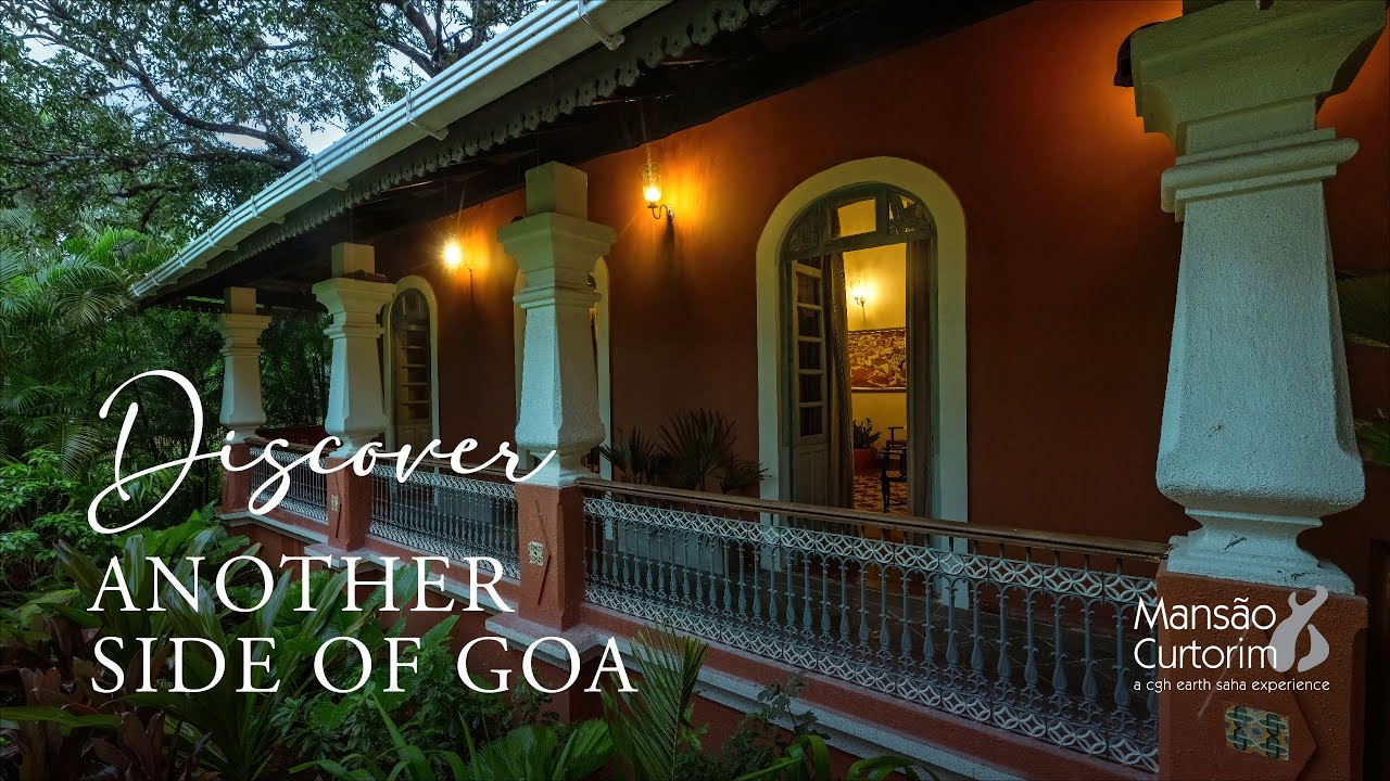 CGH Earth Saha presents ‘Mansao Curtorim’ – A 200+ Year-Old Heritage Retreat in Goa