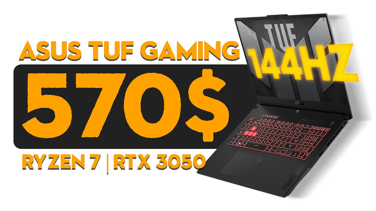 💻 $570 ASUS TUF Gaming A17 | Ryzen 7 + RTX 3050 &ndash; O&lsquo;yin, Montaj va Ish uchun To&lsquo;liq Tahlil!