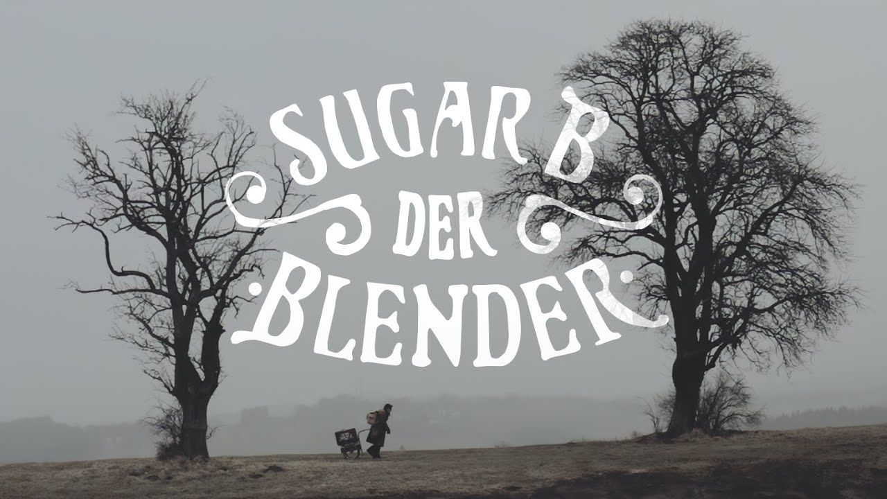 Sugar B - Der Blender