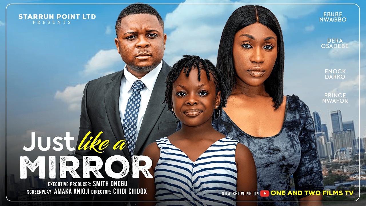 JUST LIKE A MIRROR - EBUBE NWAGBO, DERA OSADEBE, ENOCK DARKO(BOMBSHELL) latest 2026 nigerian movie