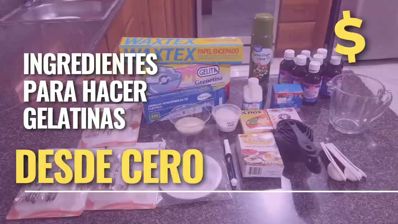 Ingredientes y materiales para hacer gelatinas desde cero. $$