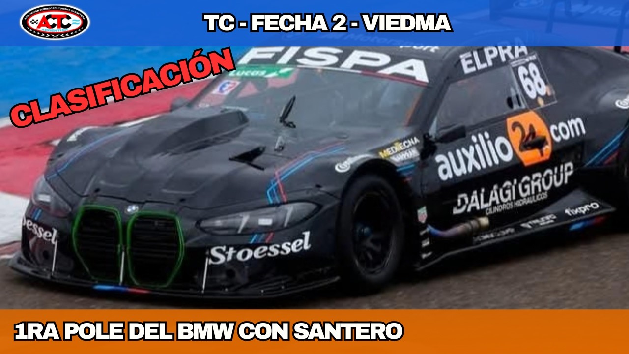 TC | CLASIFICACIÓN FECHA 2 2026 | VIEDMA | 1RA POLE DEL BMW CON SANTERO