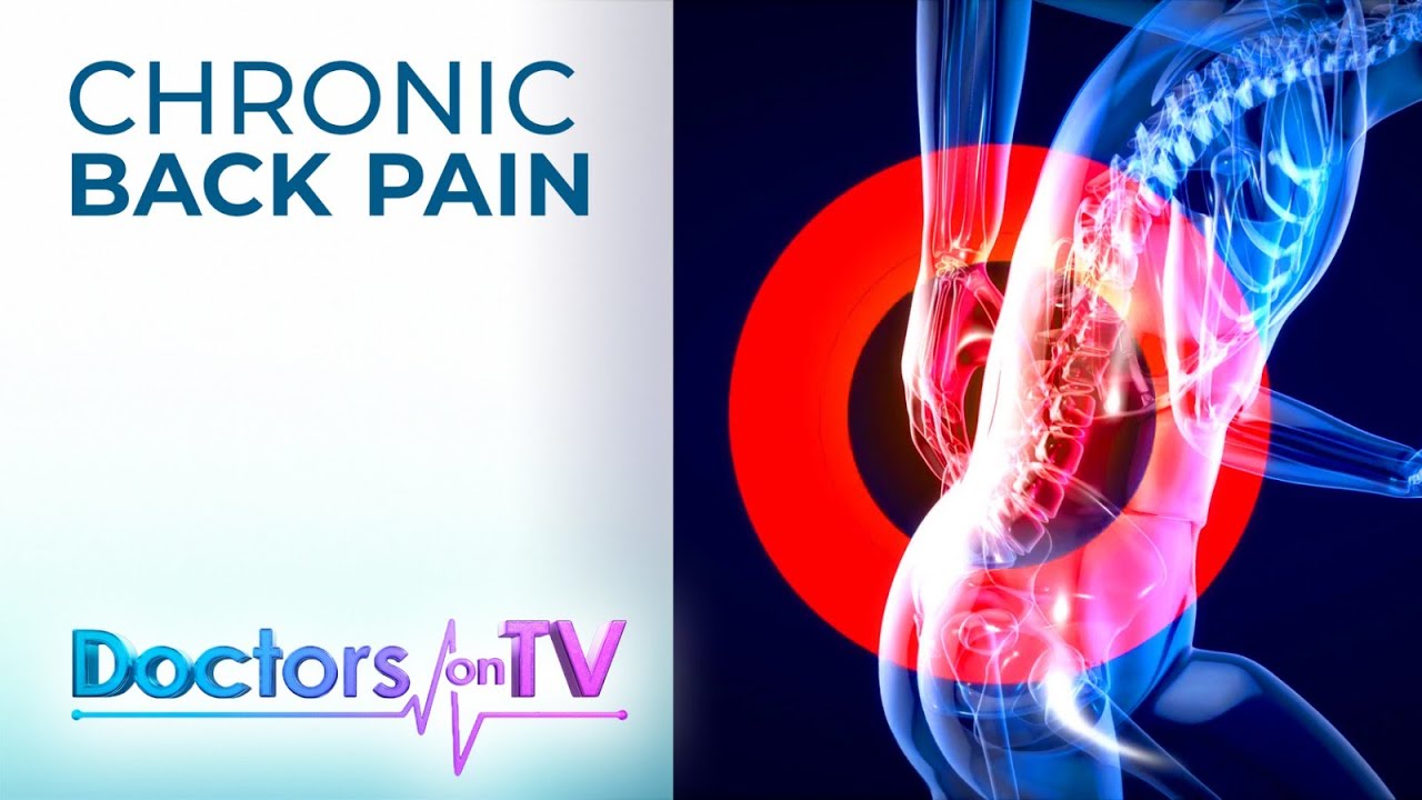 Chronic Back Pain | Doctors on TV