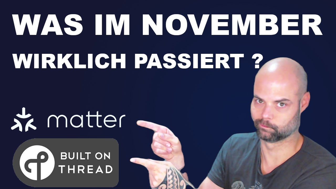 Matter 1.0 & Thread &ndash; was im November wirklich passiert? Beginnerfreundlich erkl&auml;rt