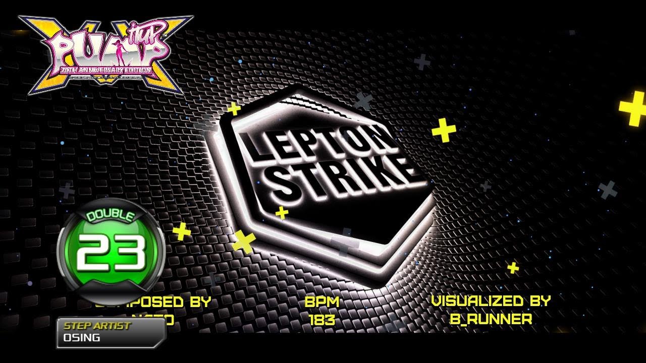 [PUMP IT UP XX] Lepton Strike(립톤 스트라이크) D23