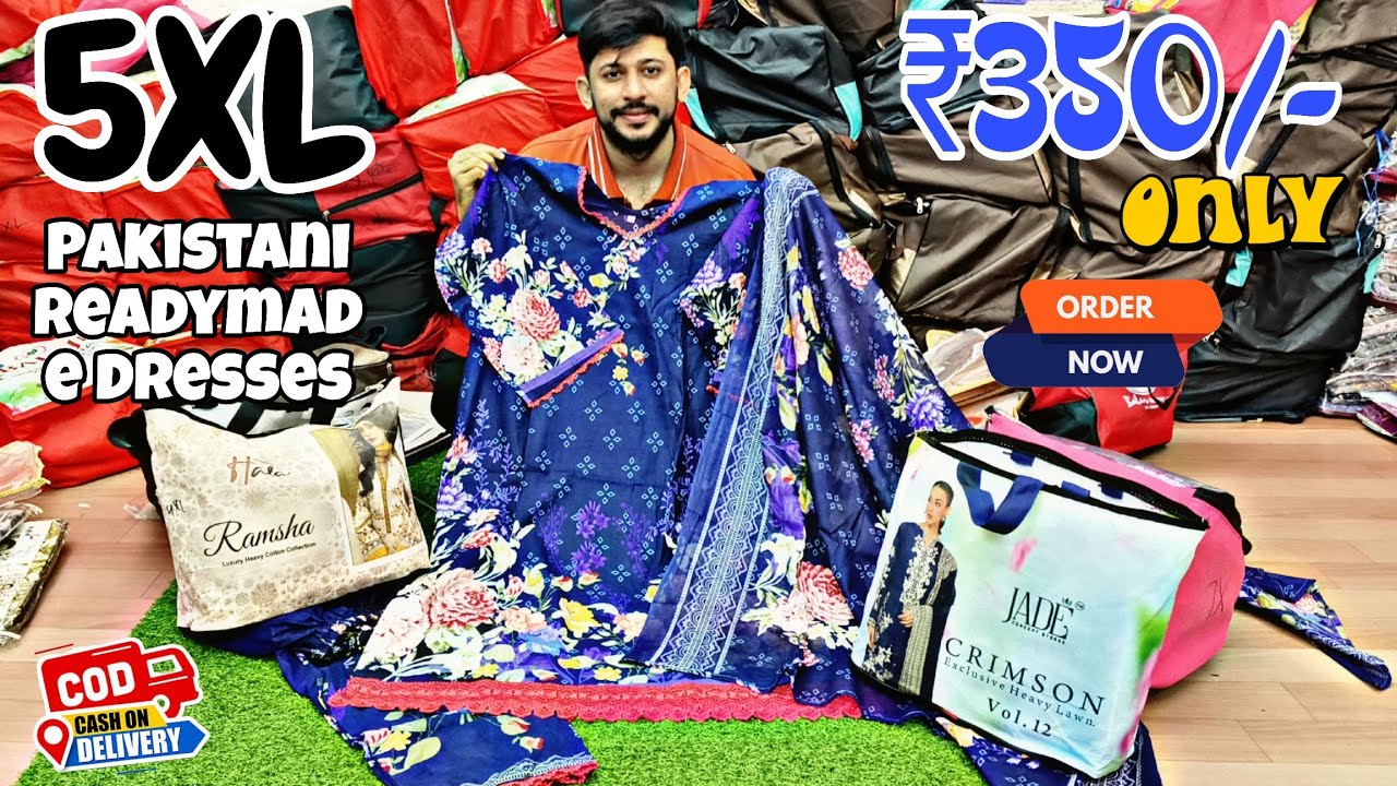 Hyderabad Wholesale Special Readymade Dresses 5XL Size AVAILABLE ₹350/- COD Courier Place The Orders