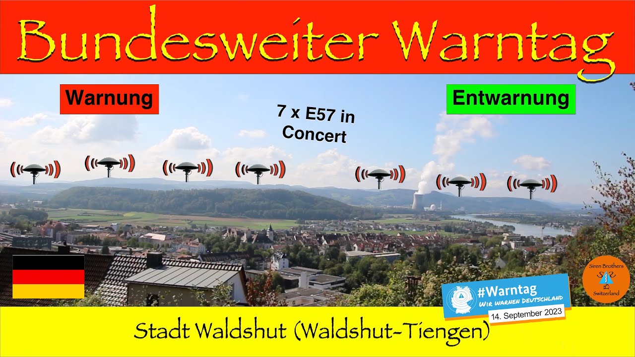 Bundesweiter Warntag 2023 | Mega Sirenenkonzert | 7xE57 | Sirenentest | Waldshut-Stadt #warntag
