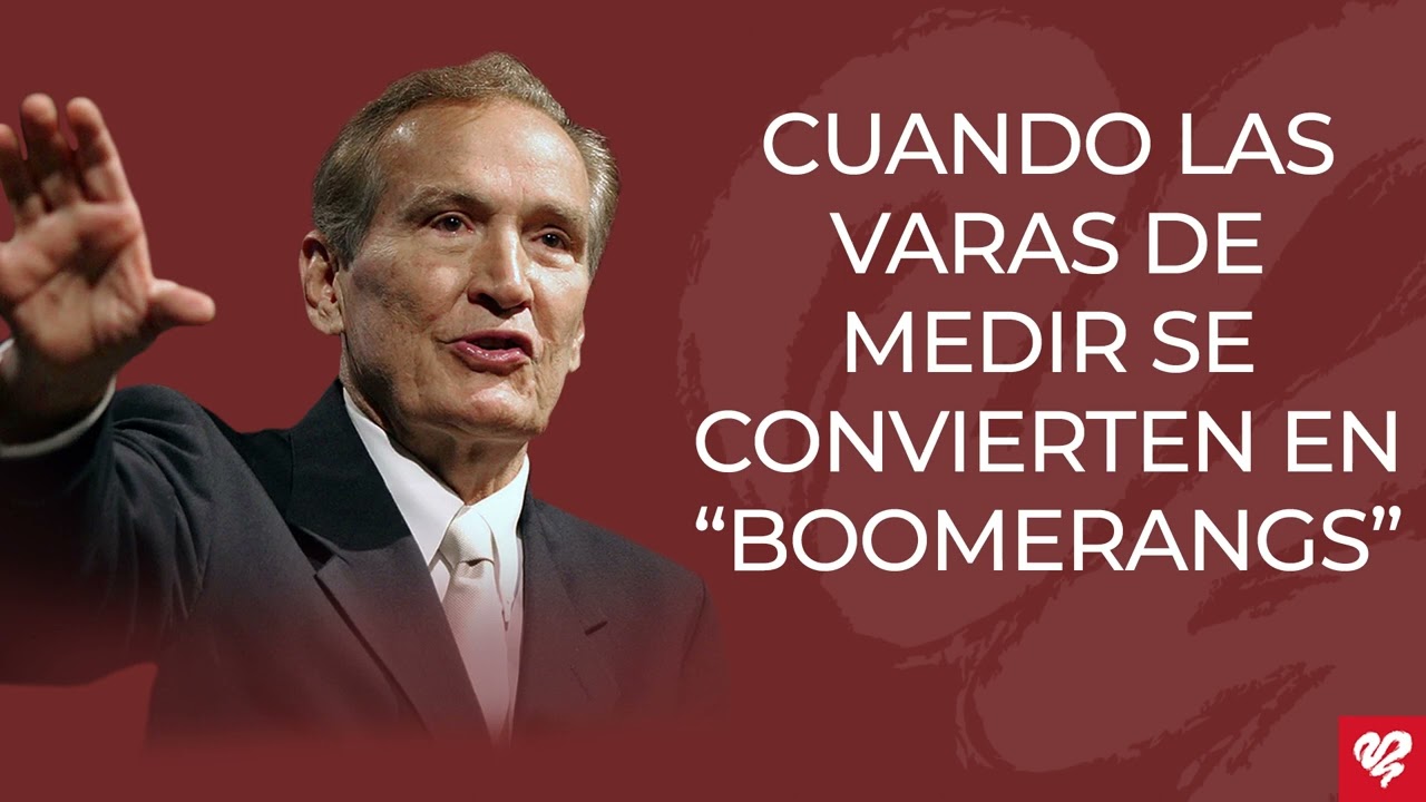 Cuando las varas de medir se convierten en «boomerangs» - Mt. 7:1-6 (Q1705) - Pr. Adrián Rogers