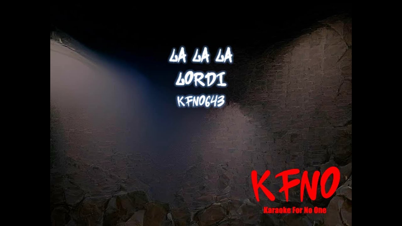 Lordi - La La La [karaoke]