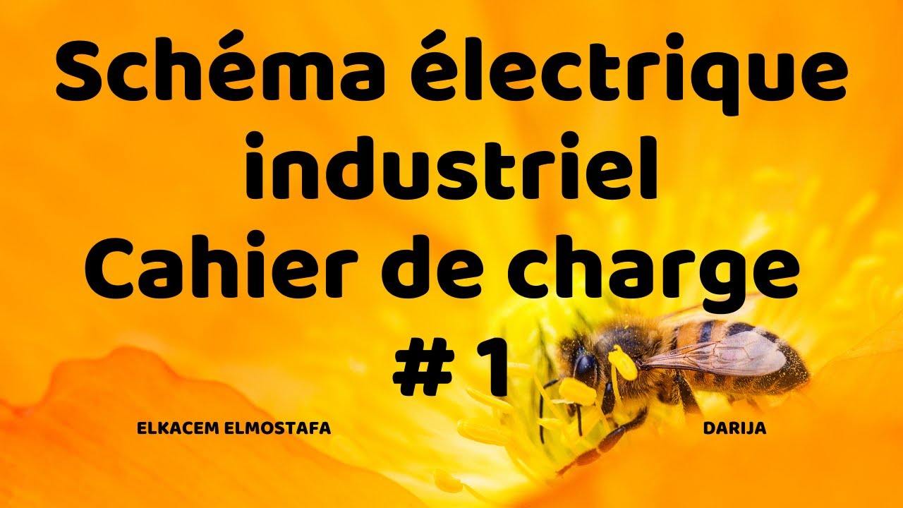 Schéma électrique industriel ( cahier de charge # 1 )